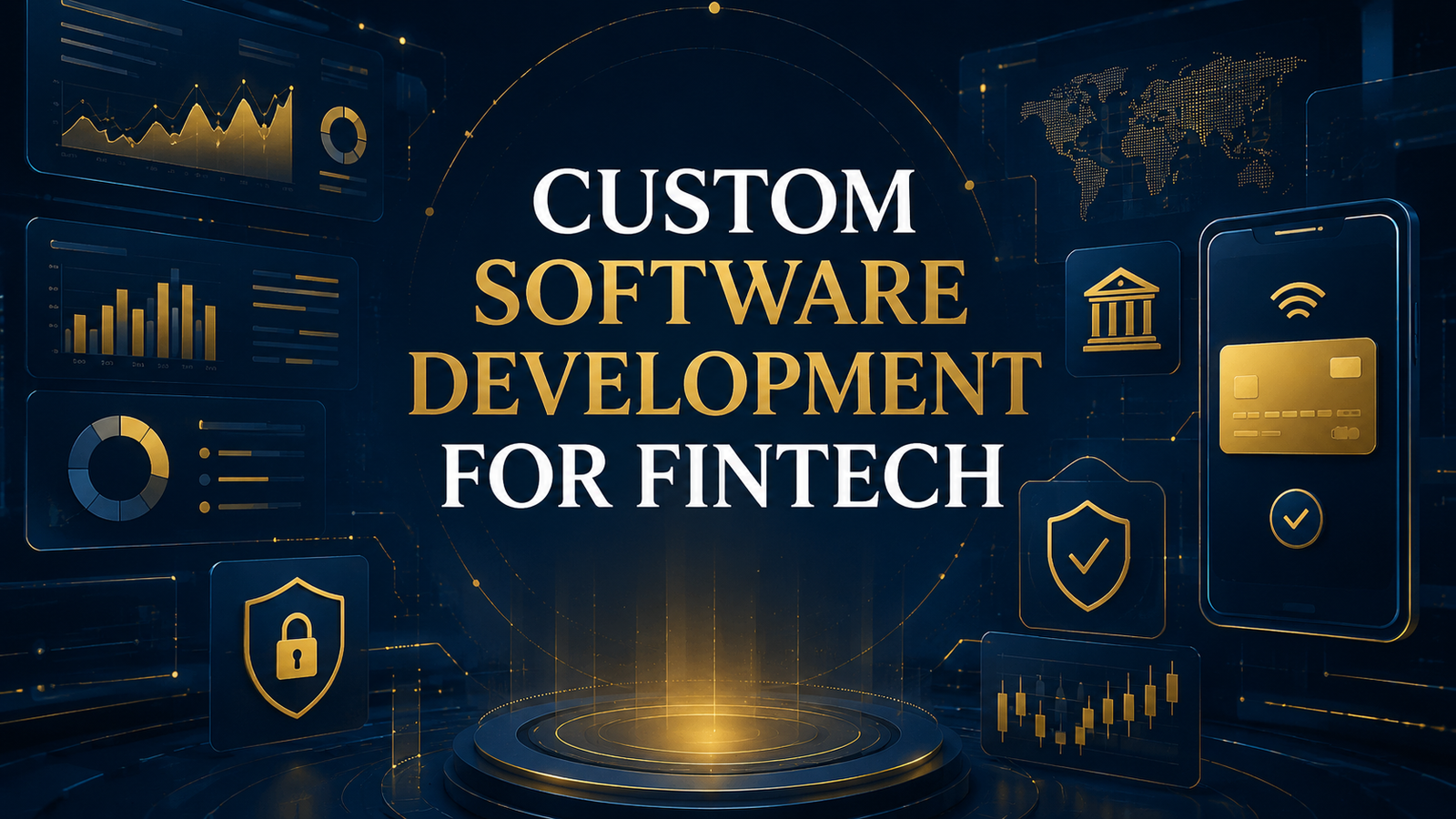 Custom Software Development for Fintech